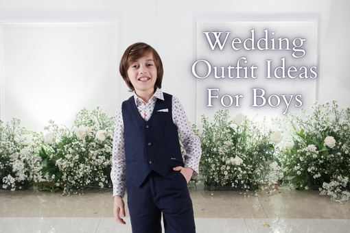 Wedding Outfit Ideas For Boys